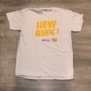 NWOT Fuller House “How Rude” Shirt